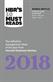 HBR's 10 Must Reads 2018: The Definitive Management Ideas of the Year from Harvard Business Review (with bonus article “Customer Loyalty Is Overrated”) (HBR’s 10 Must Reads)